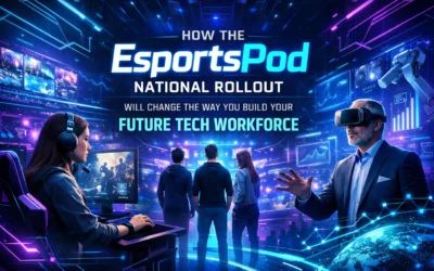 How the EsportsPod National Rollout Will Change the Way You Build Your Future Tech Workforce
