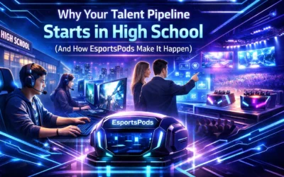 Why Your Talent Pipeline Starts in High School (And How EsportsPods Make It Happen)