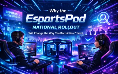 Why the EsportsPod National Rollout Will Change the Way You Recruit Gen Z Talent