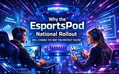 Why the EsportsPod National Rollout Will Change the Way You Recruit Talent