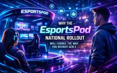 Why the EsportsPod National Rollout Will Change the Way You Recruit Gen Z