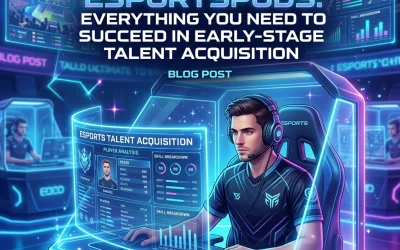 The Ultimate Guide to EsportsPods: Everything You Need to Succeed in Early-Stage Talent Acquisition