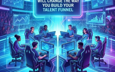 Why EsportsPods Will Change the Way You Build Your Talent Funnel