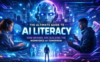 The Ultimate Guide to AI Literacy: How Brands are Building the Workforce of Tomorrow